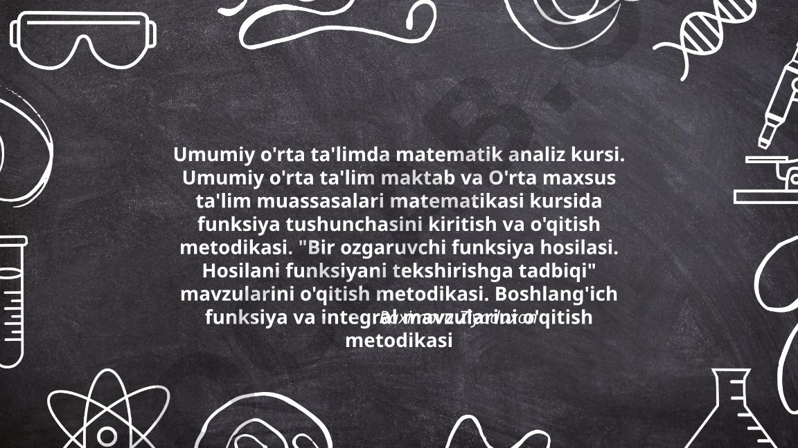 Umumiy o'rta ta'limda matematik analiz kursi o'qitish metodikasi