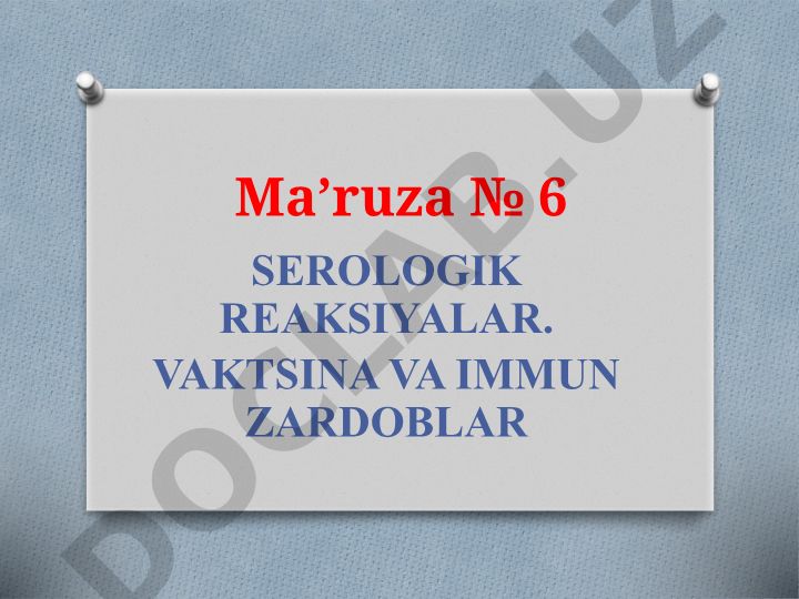 Serologik reaksiyalar, vaksina va immun zardoblar