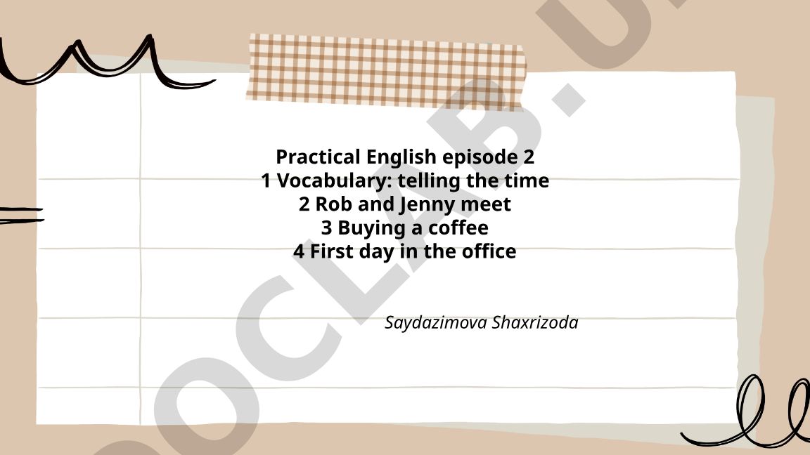 Practical English episode 2: Telling time, meetings, and office situations