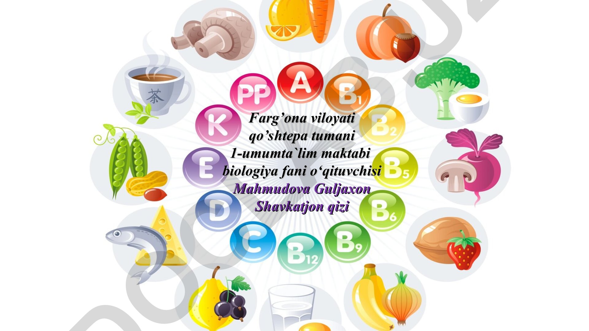 Vitaminlar va ularning organizmdagi ahamiyati