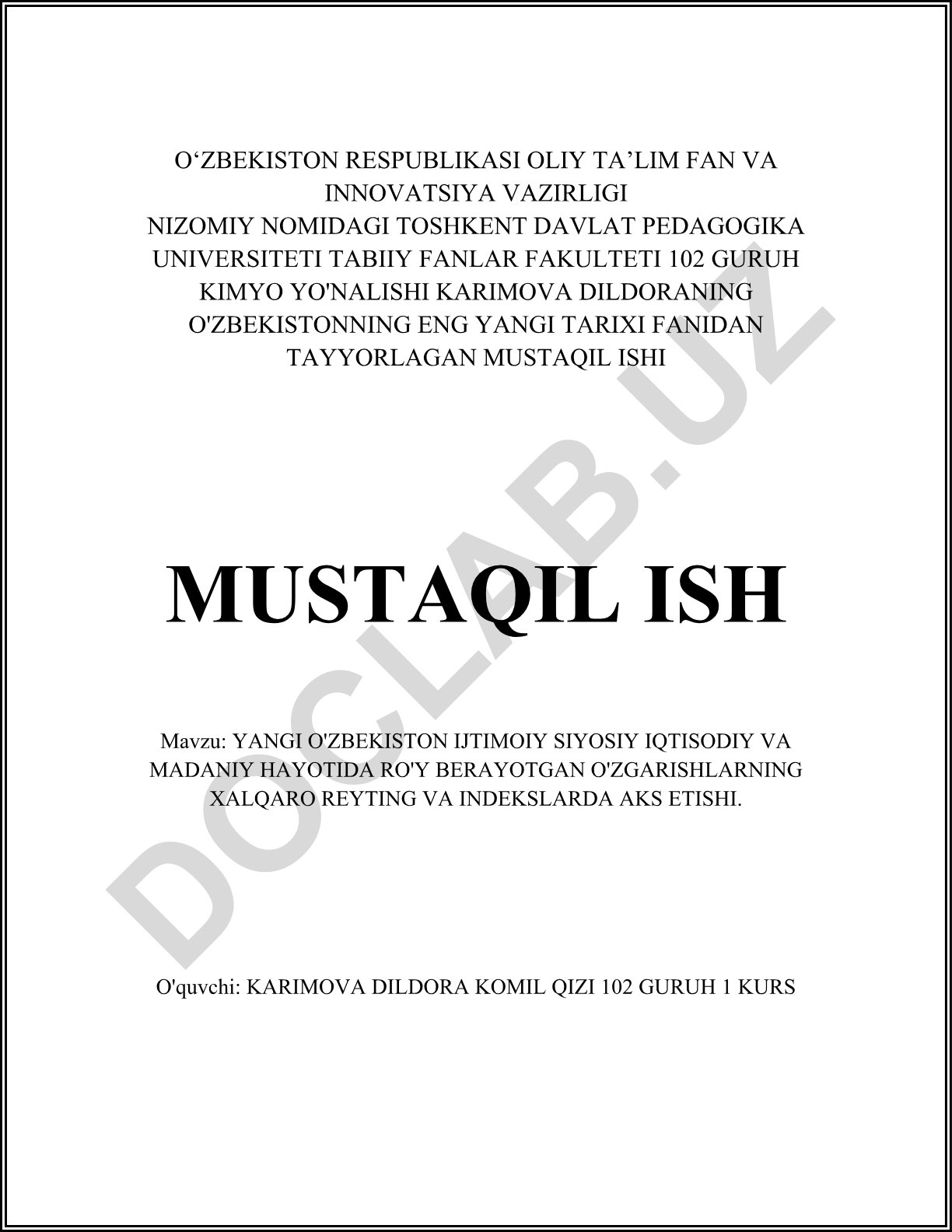 Yangi O'zbekiston ijtimoiy siyosiy iqtisodiy va madaniy hayotida ro'y berayotgan o'zgarishlarning xalqaro reyting va indekslarda aks etishi