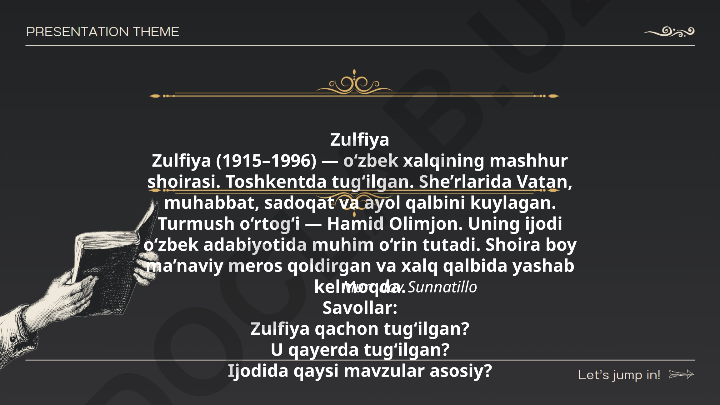 Zulfiya Zulfiya hayoti va ijodi