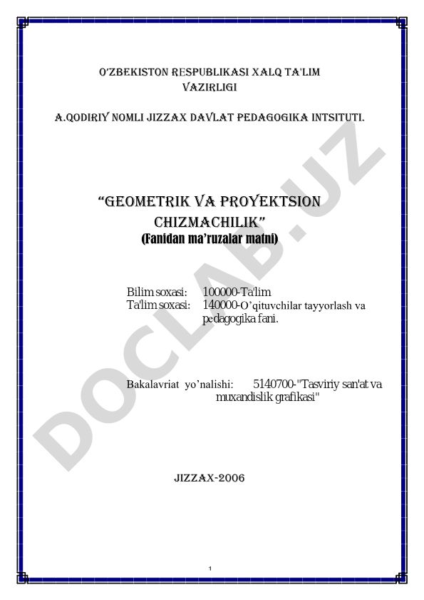 Geometrik va proyeksion chizmachilik fanidan ma'ruzalar matni