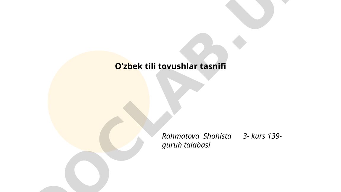 O'zbek tili tovushlar tasnifi