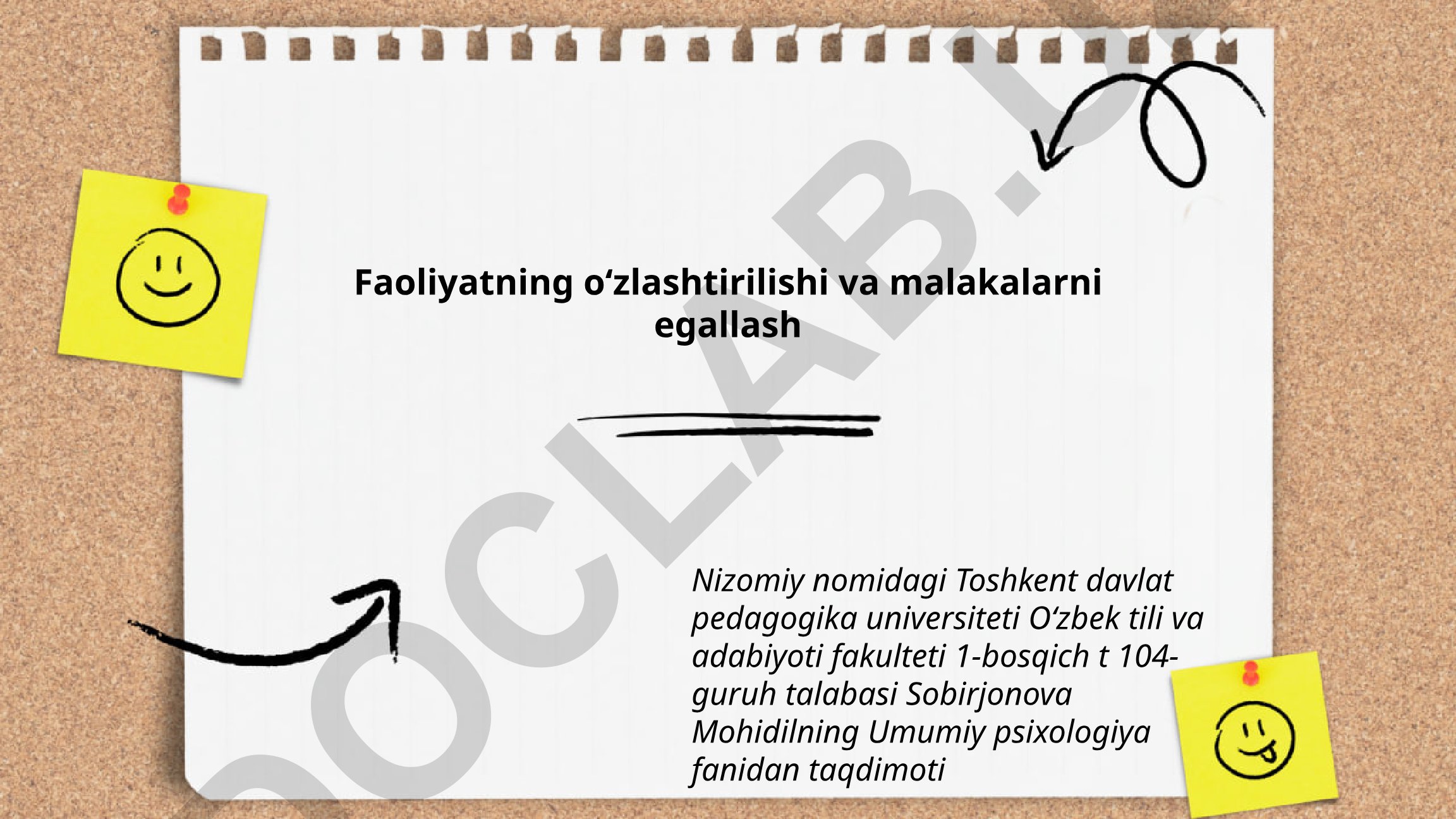 Faoliyatning oʻzlashtirilishi va malakalarni egallash