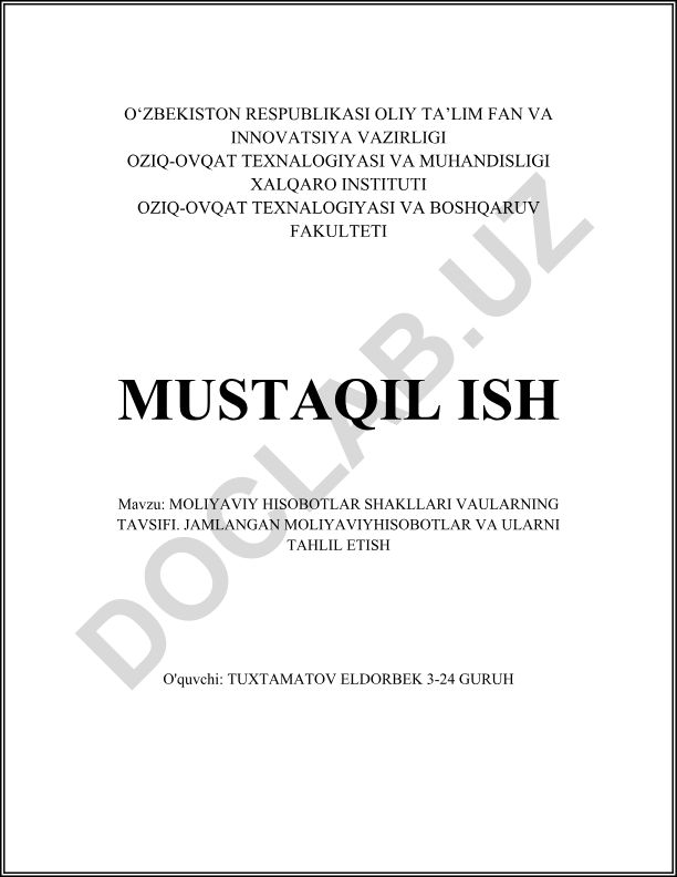Moliyaviy hisobotlar shakllari va ularning tavsifi