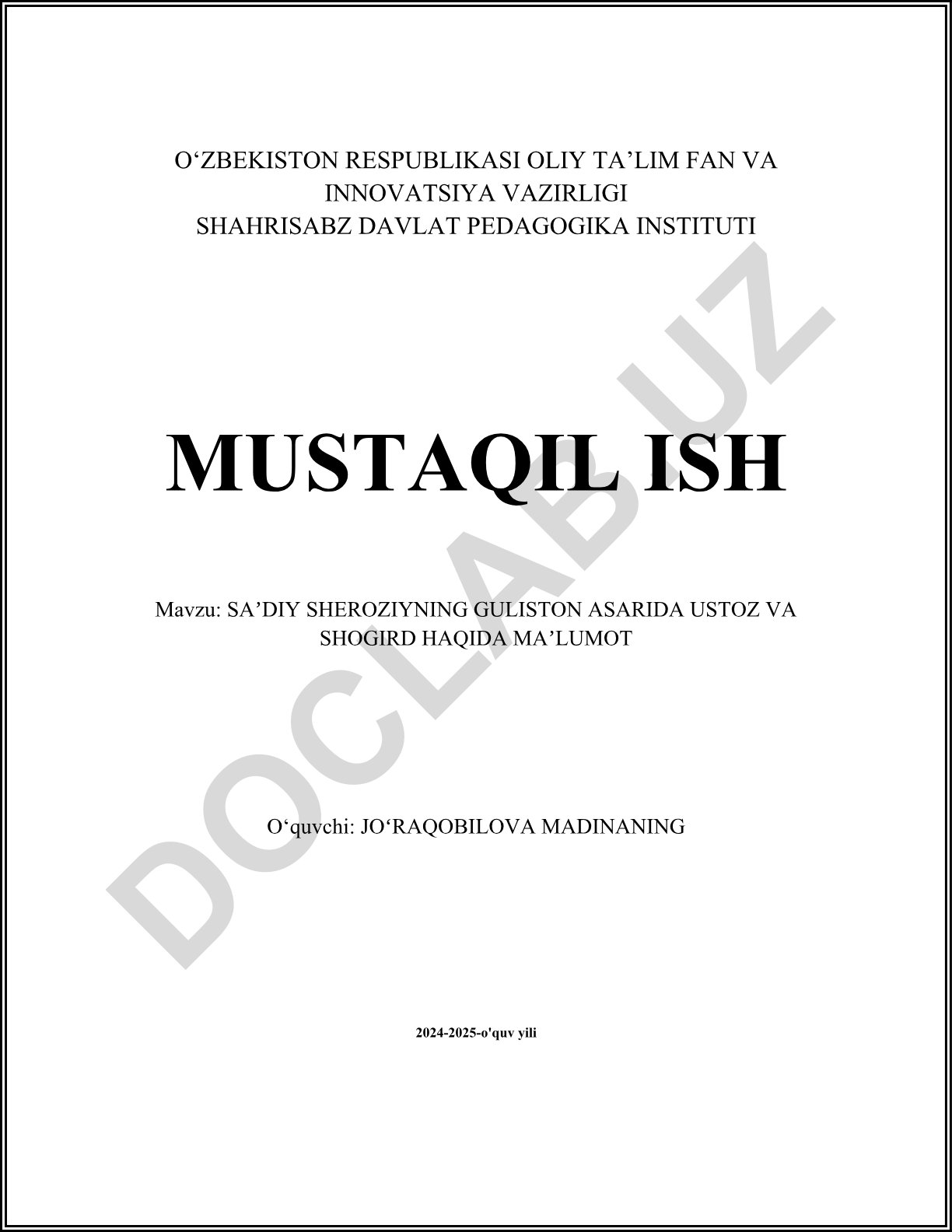 Sa'diy Sheroziyning Guliston asarida ustoz va shogird haqida ma'lumot