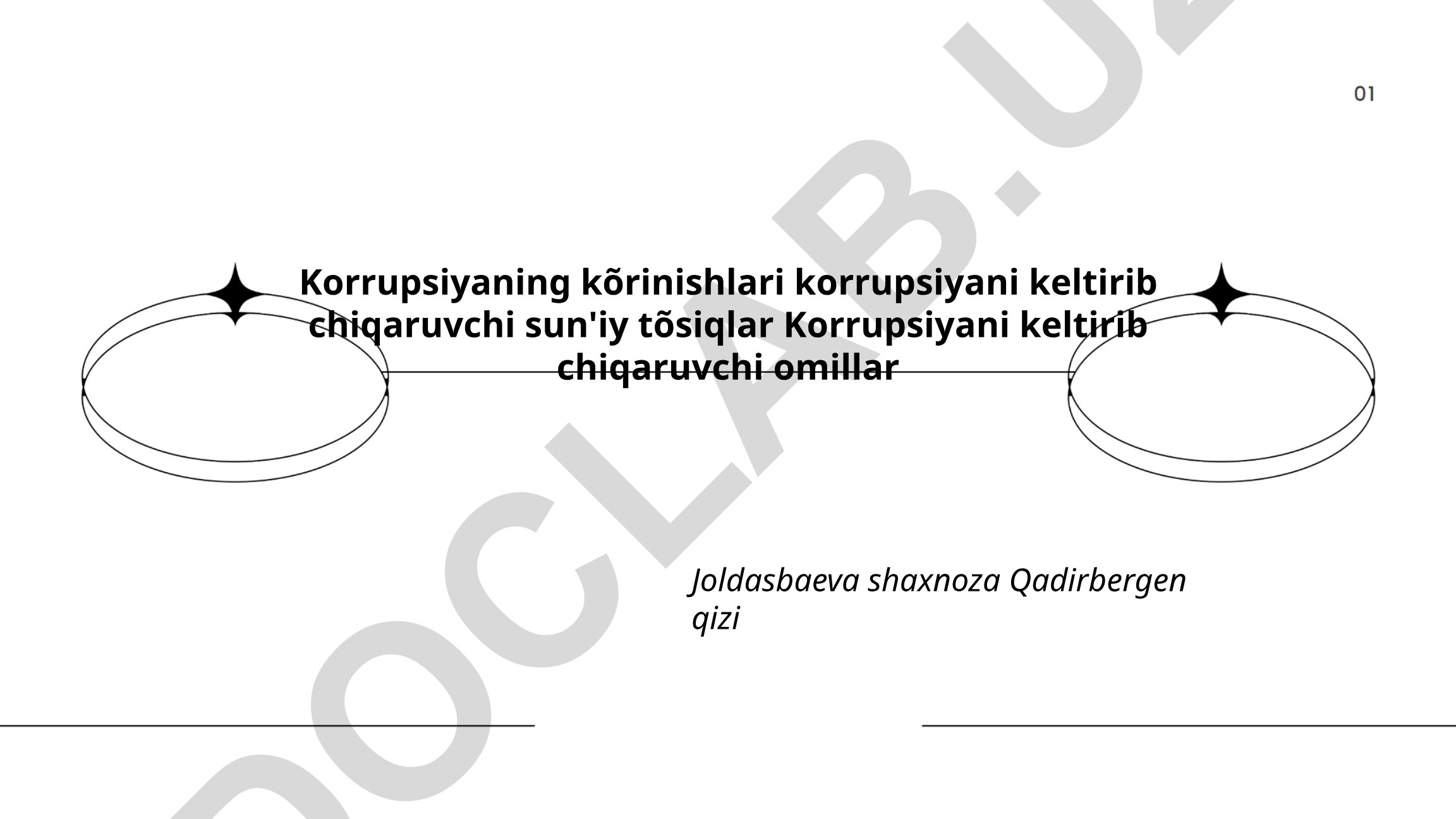 Korrupsiyaning ko'rinishlari va uni keltirib chiqaruvchi omillar