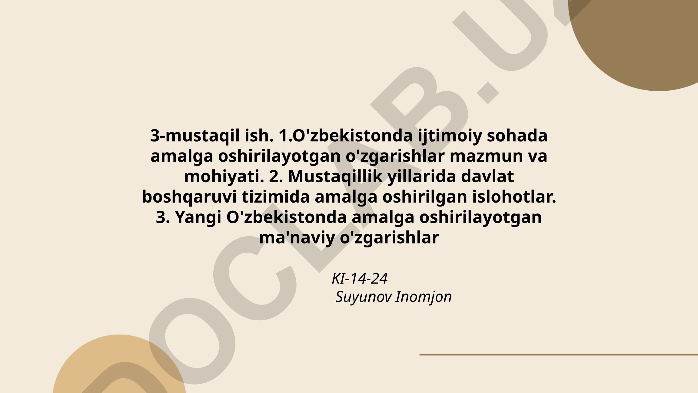 O'zbekistonda ijtimoiy soha, davlat boshqaruvi va ma'naviy o'zgarishlar