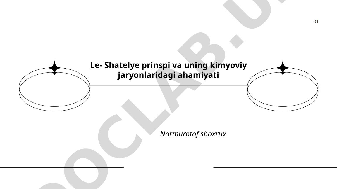 Le-Shatelye printsipi va uning kimyoviy jarayonlardagi ahamiyati