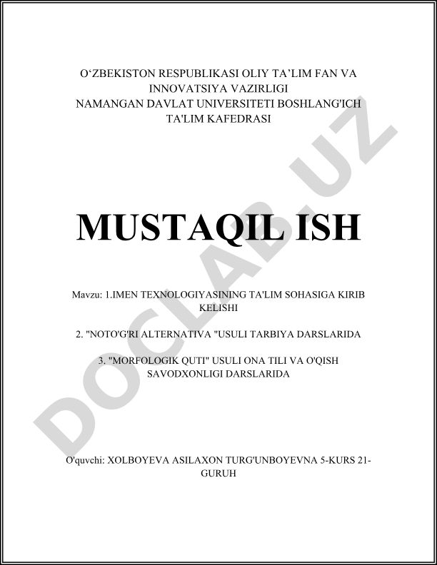 IMEN texnologiyasining ta'lim sohasiga kirib kelishi va uning metodik qo'llanilishi