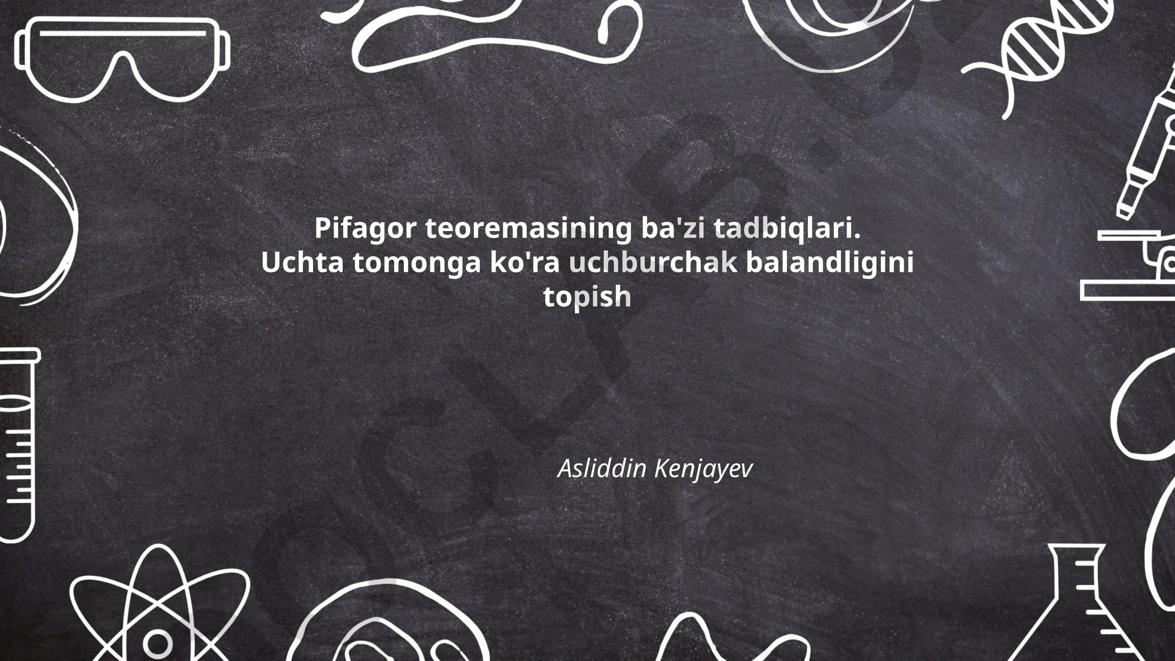 Pifagor teoremasining ba'zi tadbiqlari va uchburchak balandligini topish