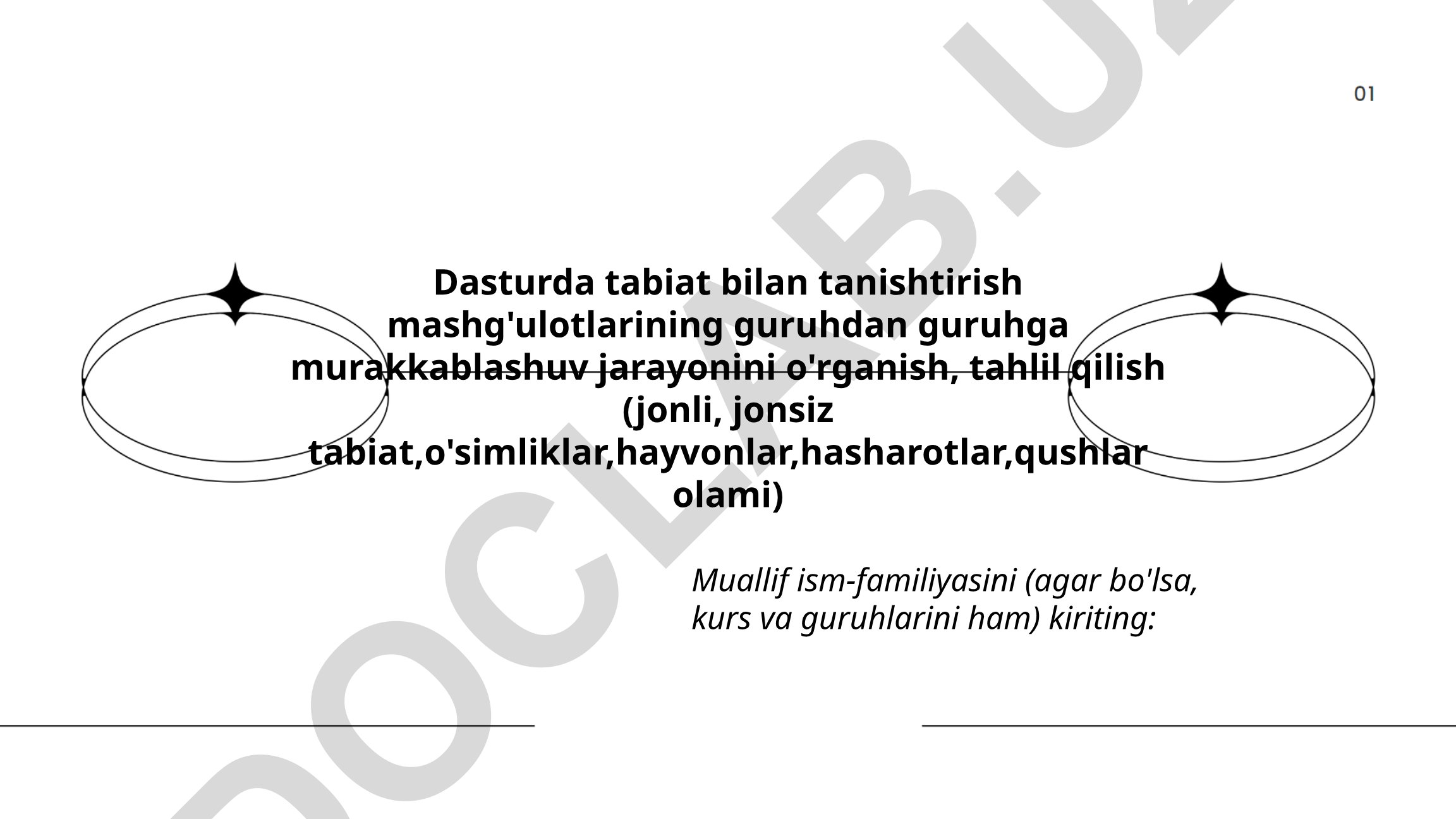Tabiat bilan tanishtirish mashg'ulotlarining murakkablashuv jarayoni