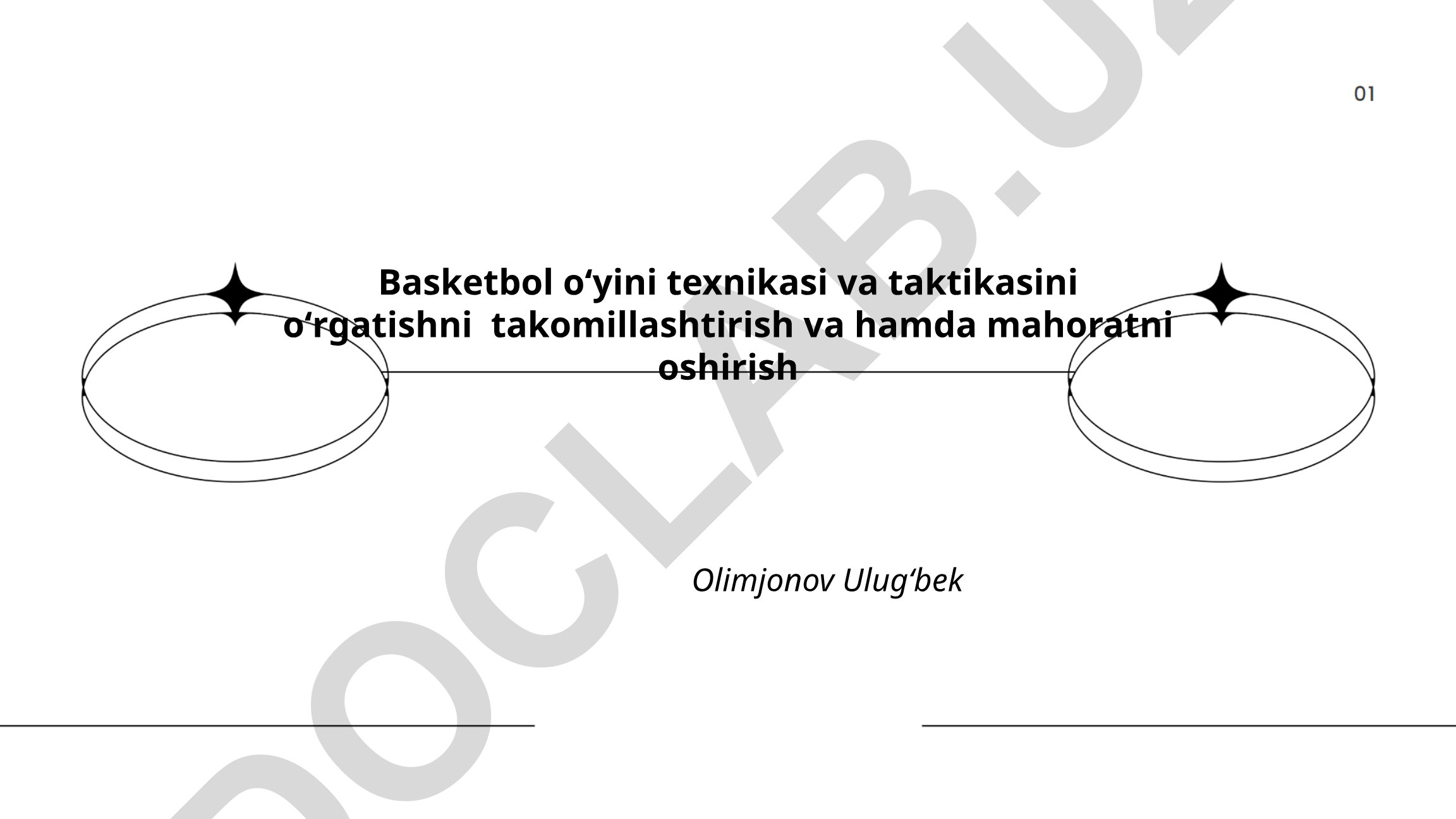 Basketbol o'yini texnikasi va taktikasini o'rgatishni takomillashtirish