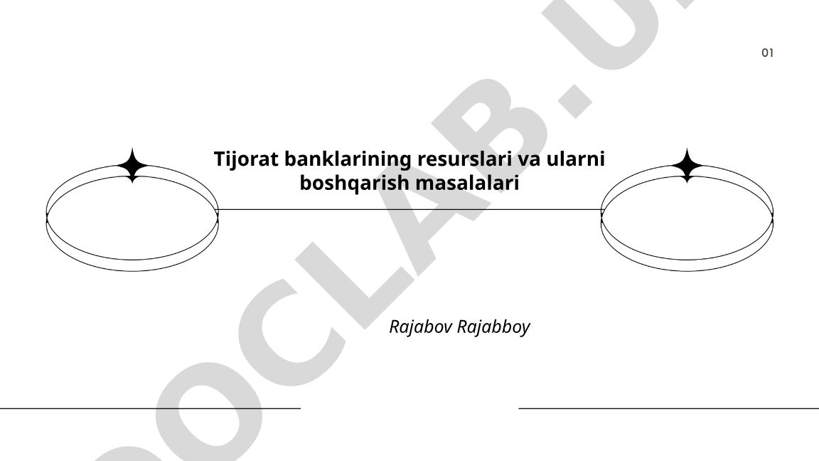 Tijorat banklarining resurslari va ularni boshqarish masalalari