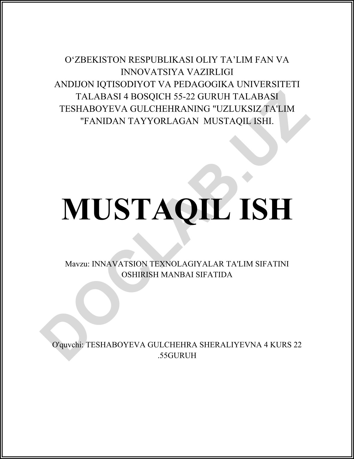 Innovatsion texnologiyalar ta'lim sifatini oshirish manbai sifatida