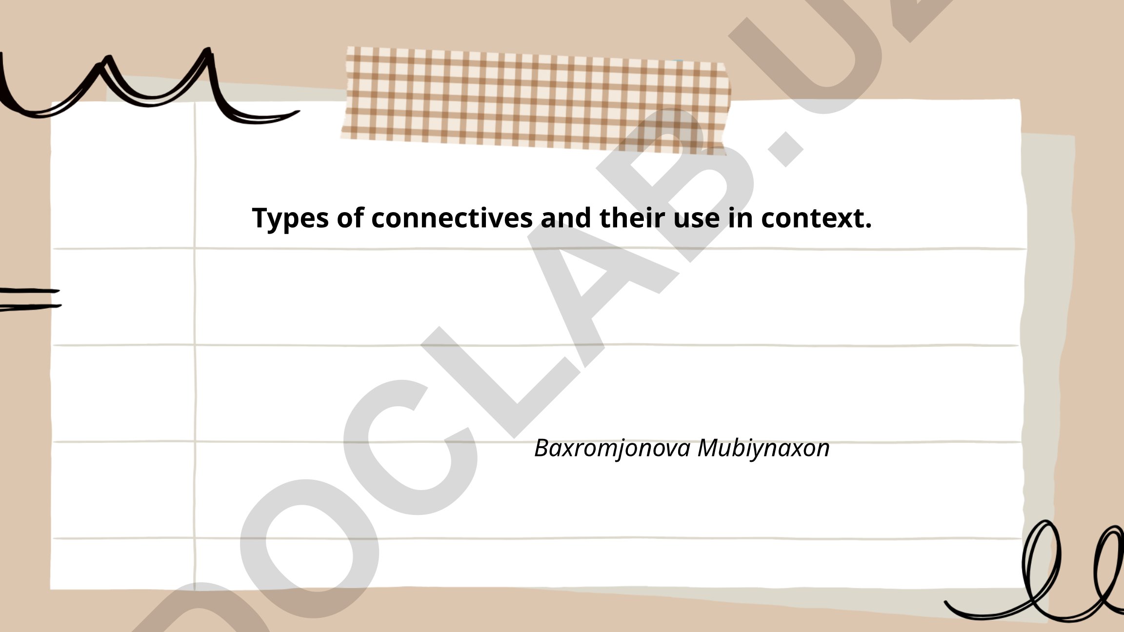 Types of connectives and their use in context