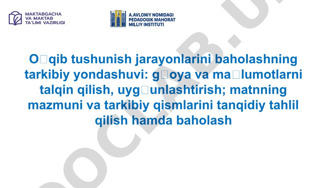 Oʻqib tushunish jarayonlarini baholashning tarkibiy yondashuvi