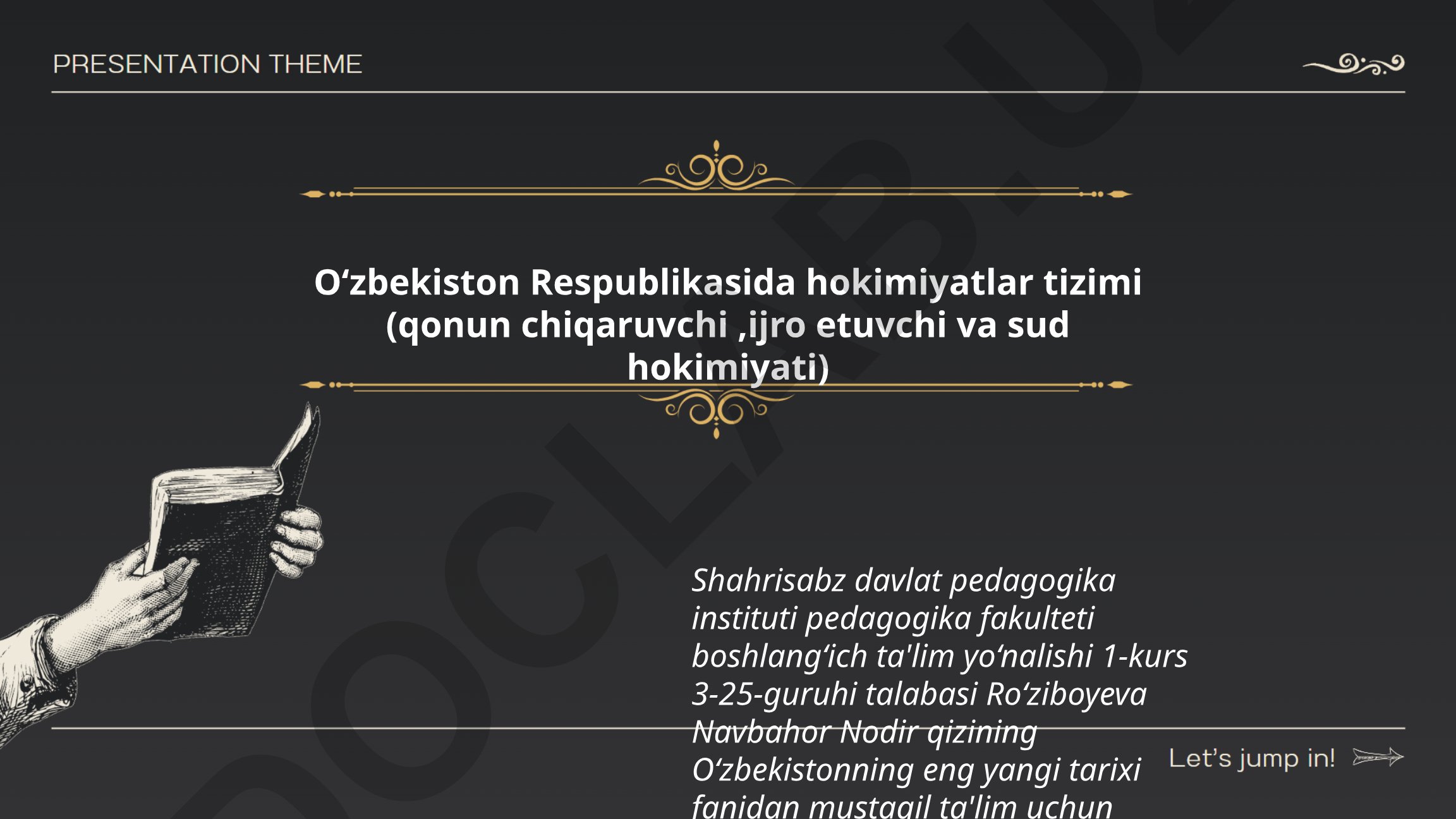 O‘zbekiston Respublikasida hokimiyatlar tizimi