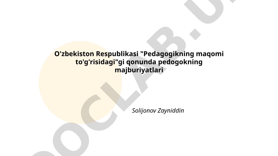 O'zbekistonda pedagogikning maqomi va majburiyatlari