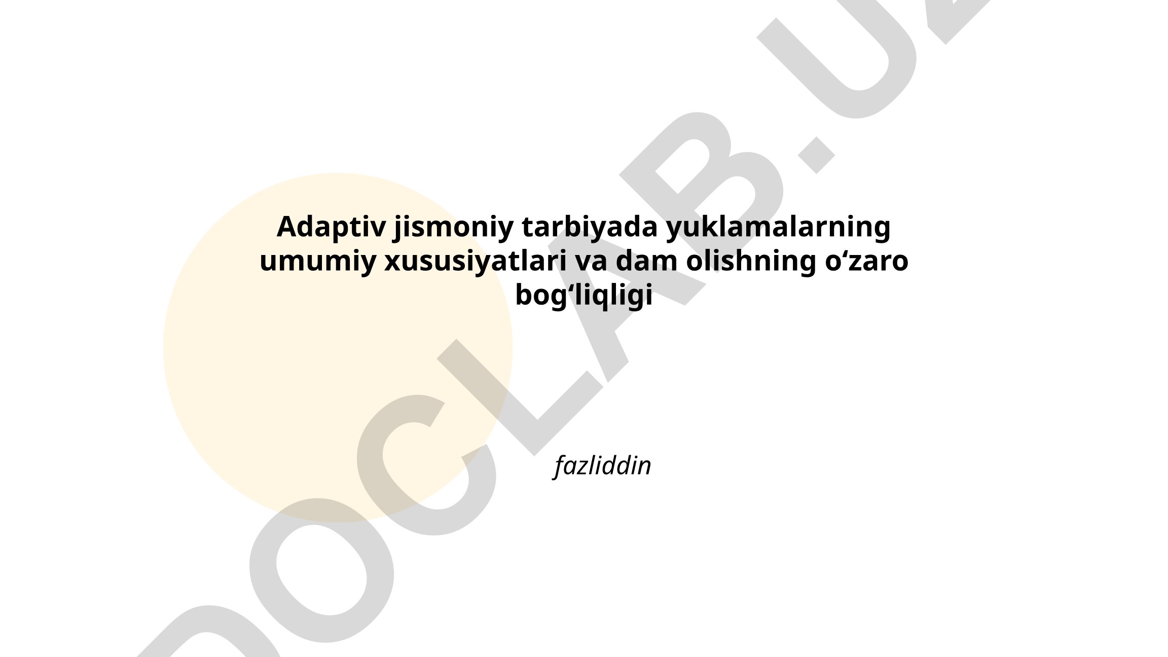 Adaptiv jismoniy tarbiyada yuklamalar va dam olishning oʻzaro bogʻliqligi