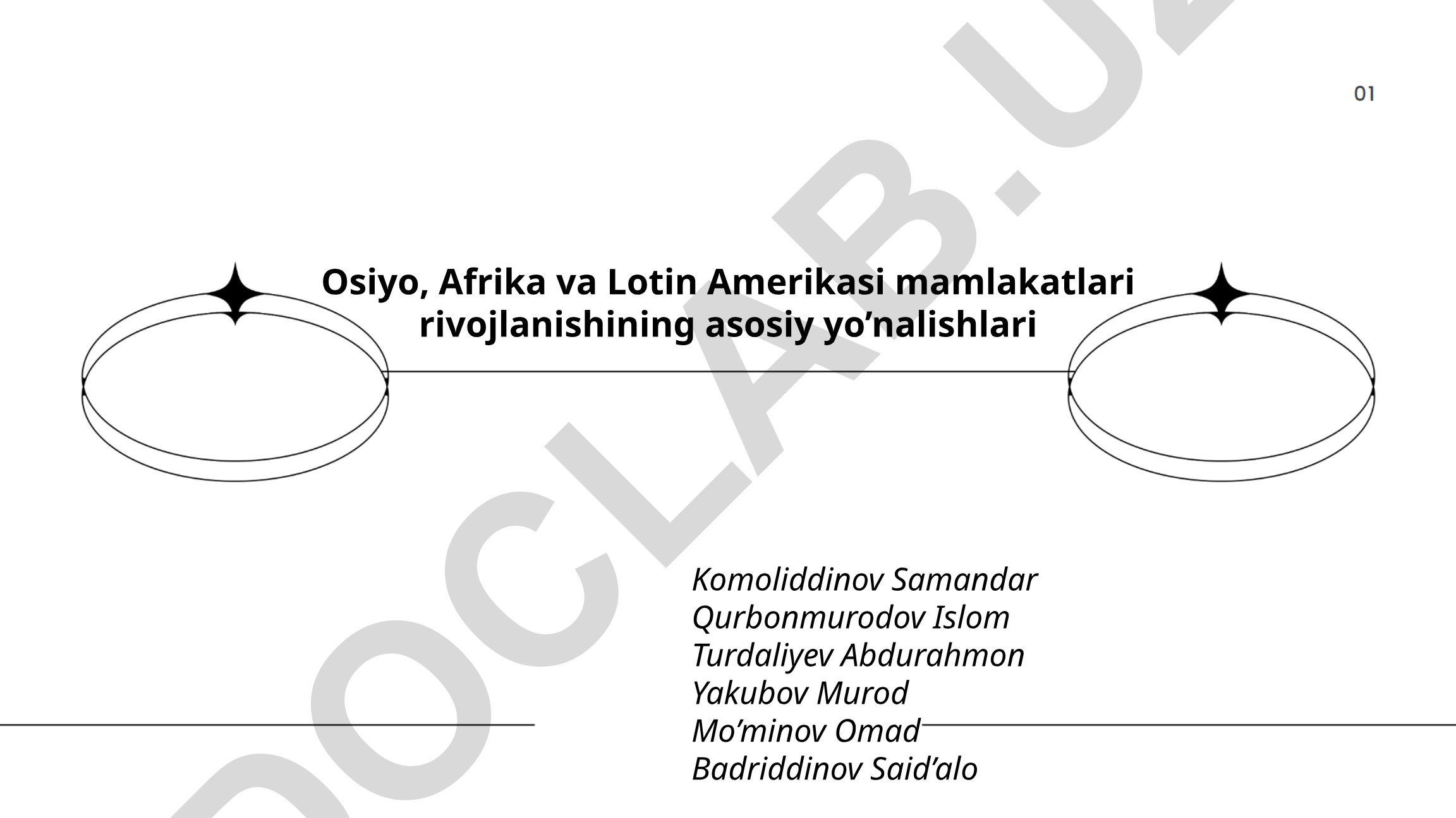 Osiyo, Afrika va Lotin Amerikasi mamlakatlari rivojlanishining asosiy yo'nalishlari