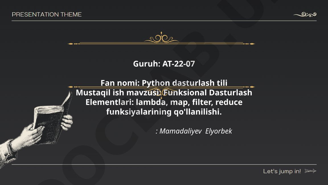 Funksional Dasturlash Elementlari: lambda, map, filter, reduce funksiyalarining qo'llanilishi