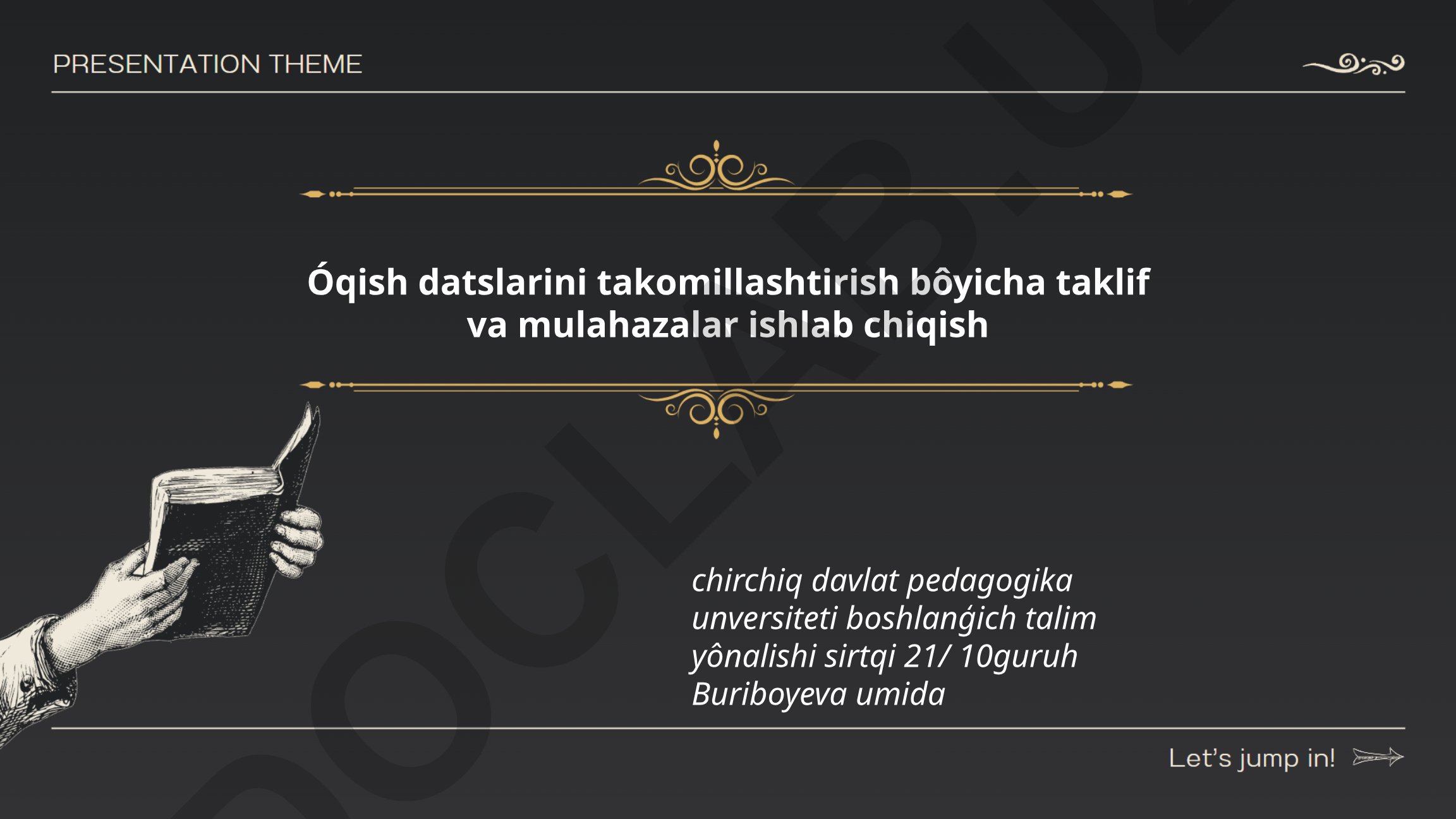 O'qish darslarini takomillashtirish bo'yicha taklif va mulahazalar