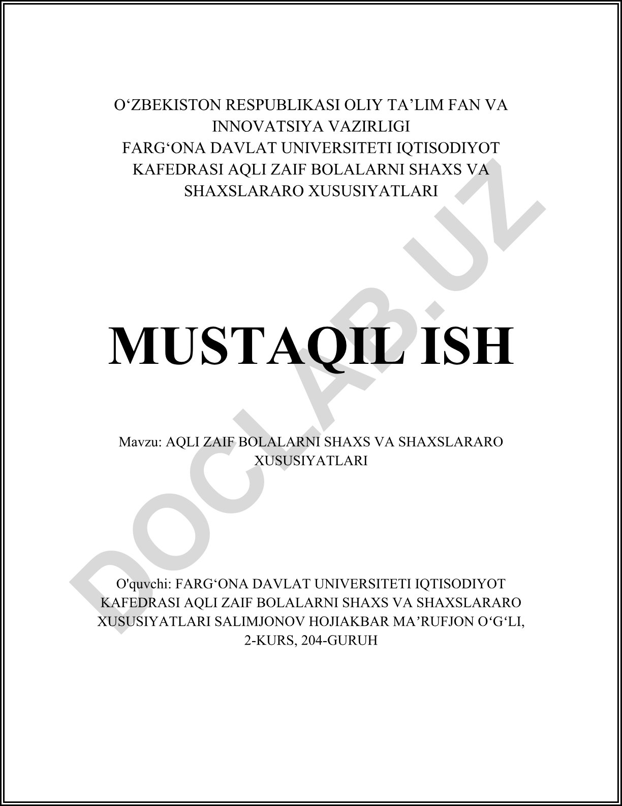 Aqli zaif bolalarni shaxs va shaxslararo xususiyatlari