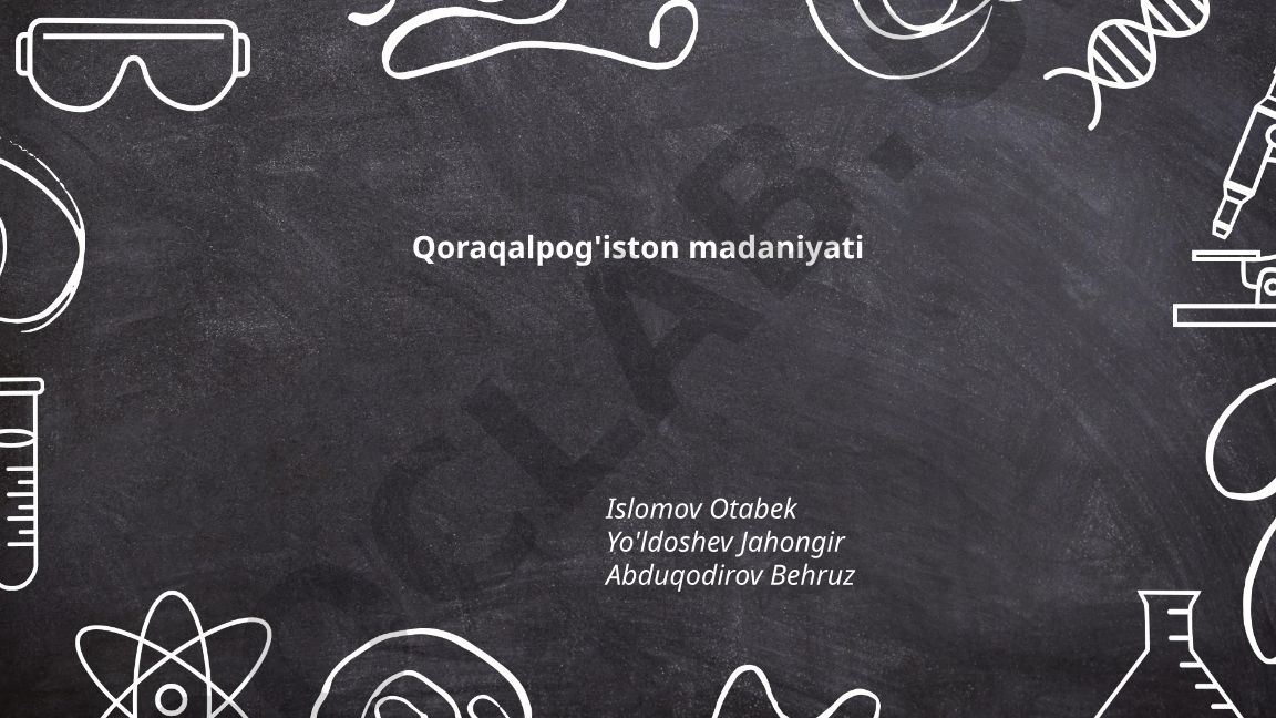 Qoraqalpog'iston madaniyati