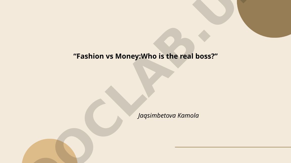 Fashion vs Money: Who is the real boss?