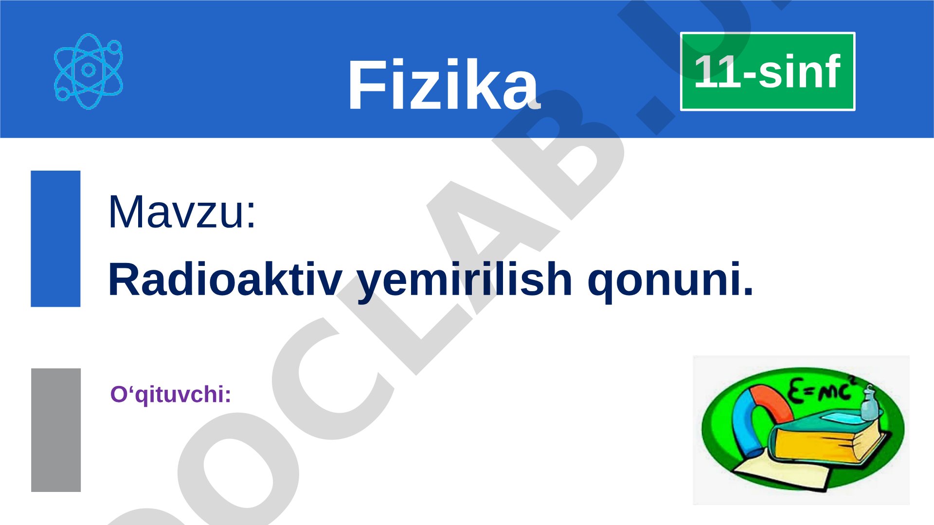 Radioaktiv yemirilish qonuni
