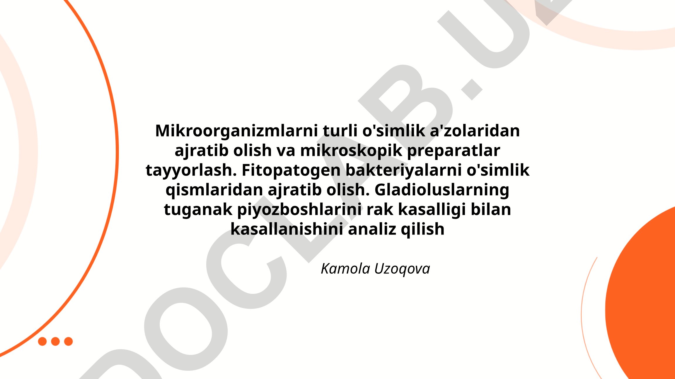 Mikroorganizmlarni o'simlik a'zolaridan ajratish va mikroskopik preparatlar tayyorlash