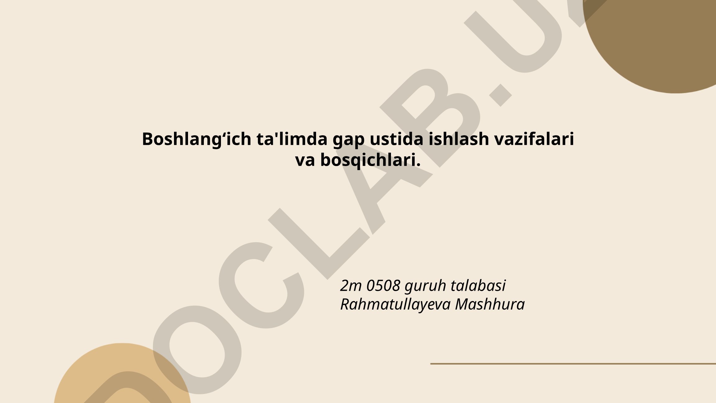 Boshlang‘ich ta'limda gap ustida ishlash vazifalari va bosqichlari