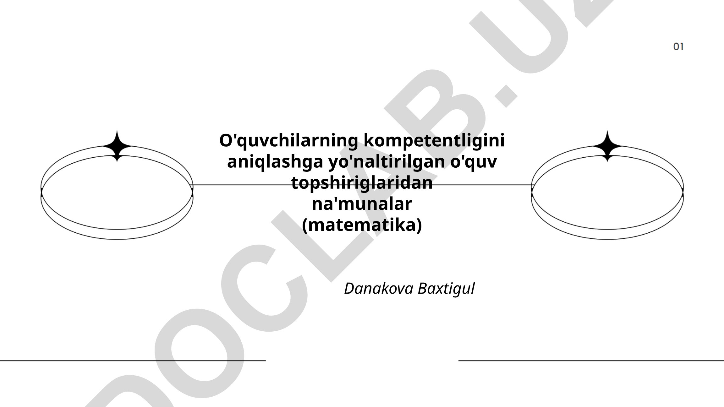 O'quvchilarning matematika kompetentligini aniqlash topshiriqlari