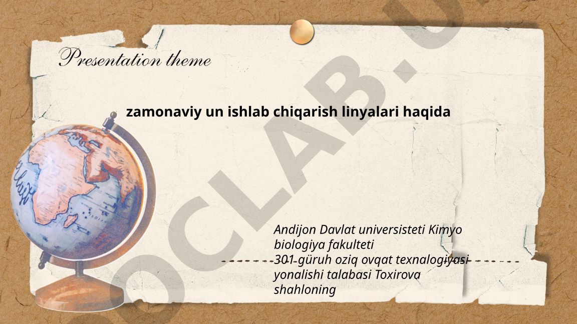 Zamonaviy un ishlab chiqarish linyalari