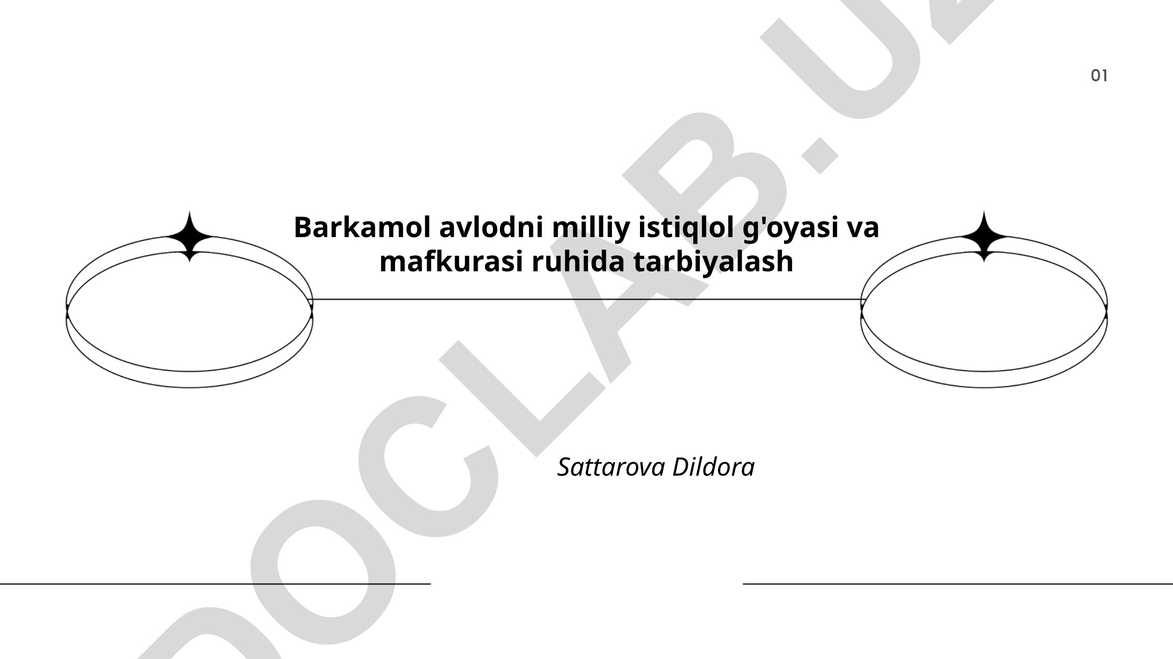 Barkamol avlodni milliy istiqlol g'oyasi va mafkurasi ruhida tarbiyalash