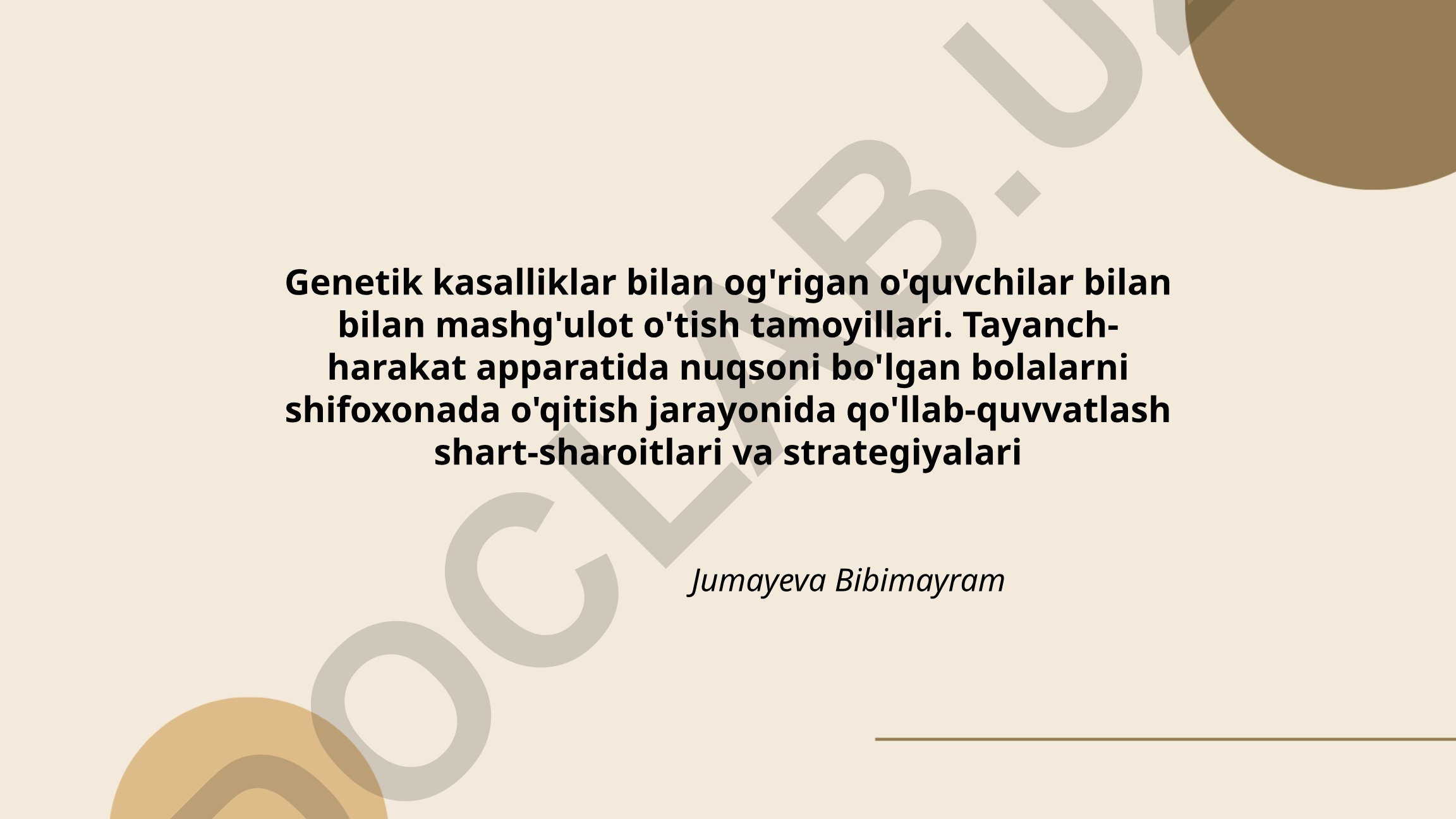 Genetik kasalliklar va tayanch-harakat nuqsonlari bo'lgan bolalar bilan ishlash tamoyillari
