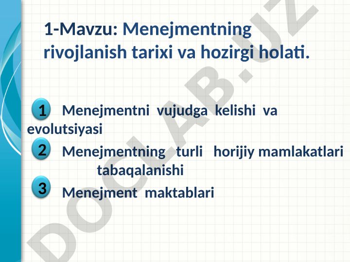 Menejmentning rivojlanish tarixi va hozirgi holati