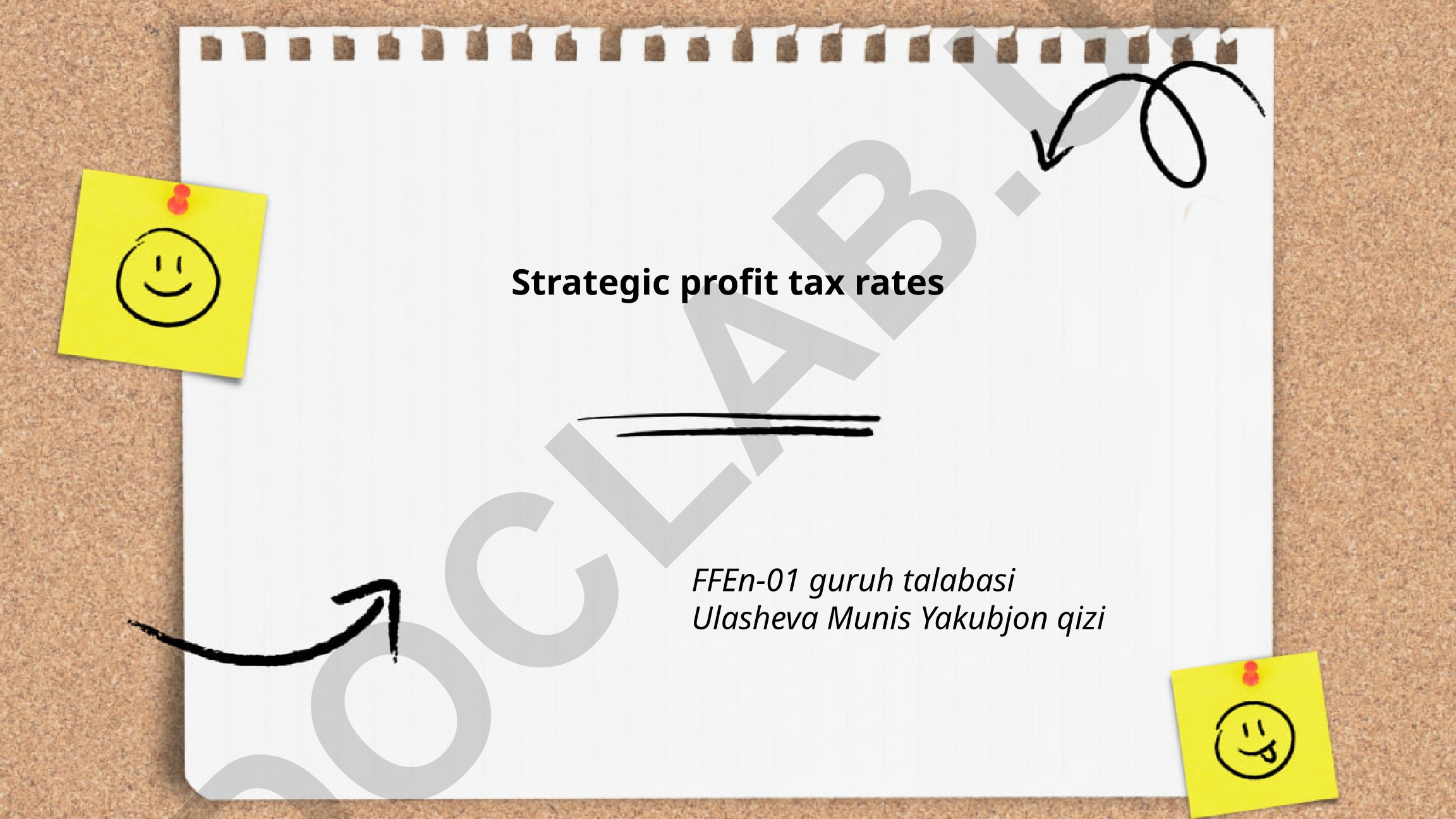 Strategic profit tax rates: concept, objectives and design for multinationals