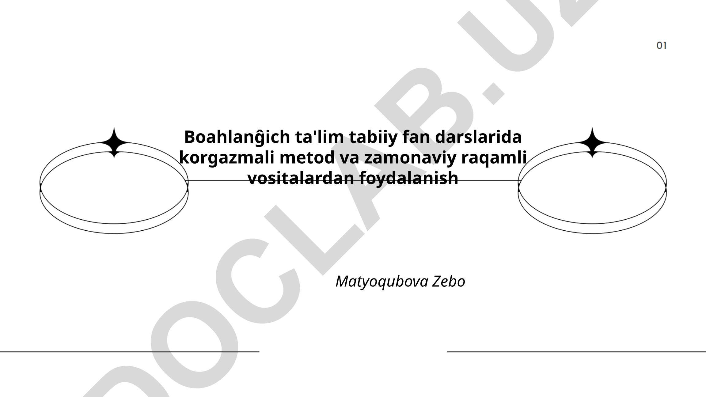Boshlang'ich ta'lim tabiiy fan darslarida ko'rgazmali metod va raqamli vositalardan foydalanish