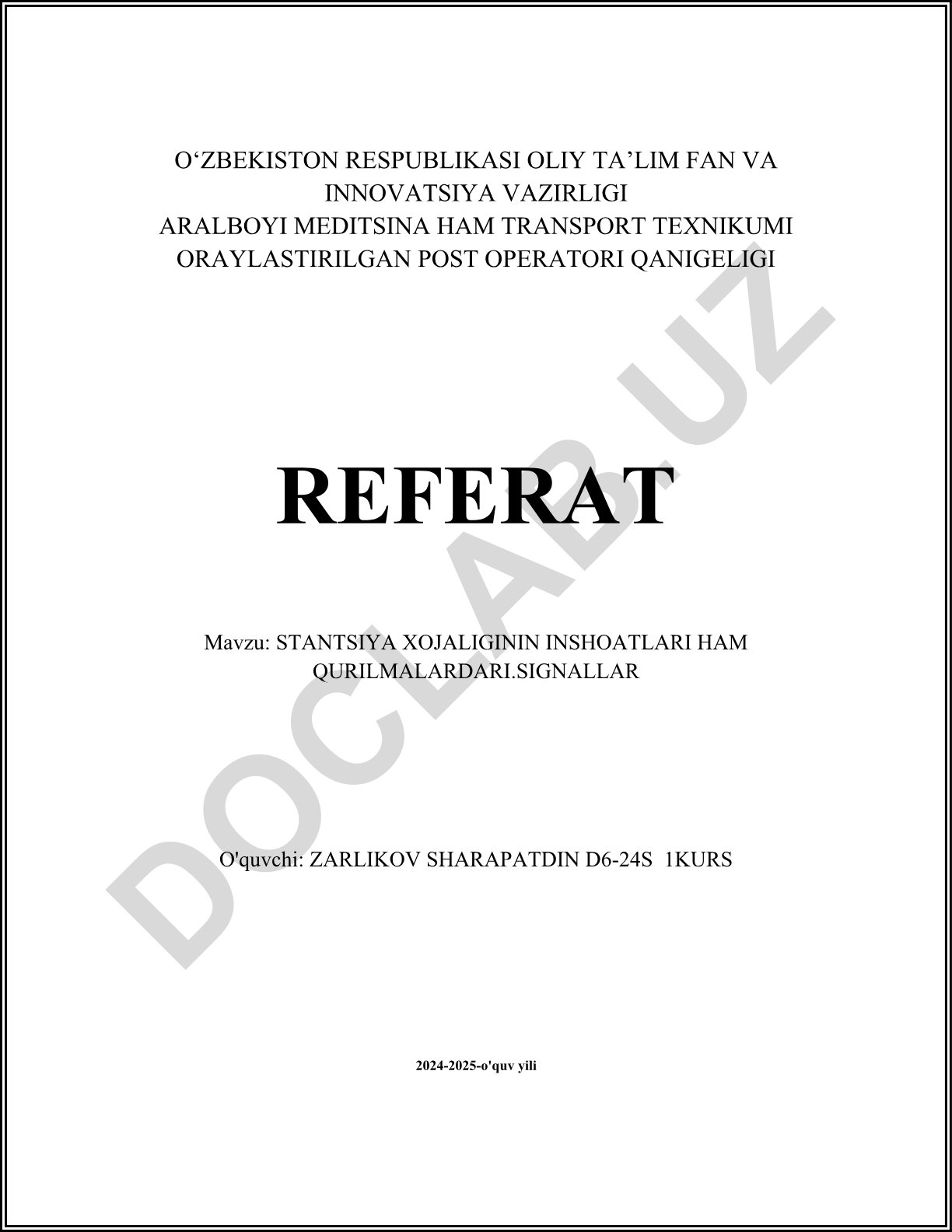 Stantsiya xo'jaligining inshoatlari ham qurilmalardari. Signallar