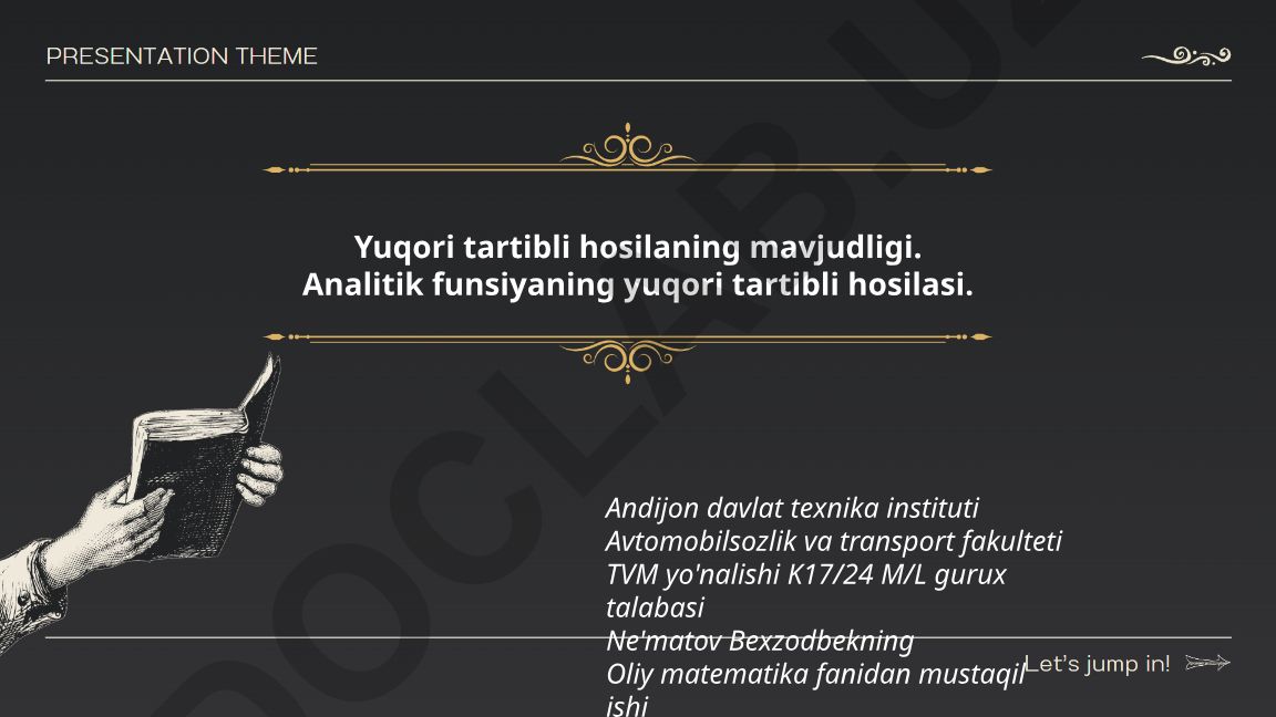 Yuqori tartibli hosilaning mavjudligi va analitik funksiyalar