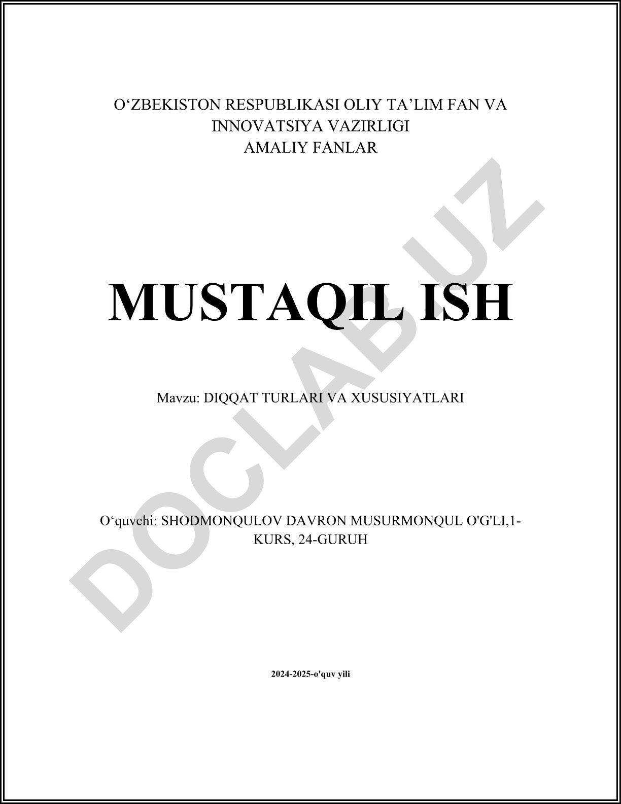 Diqqat turlari va xususiyatlari