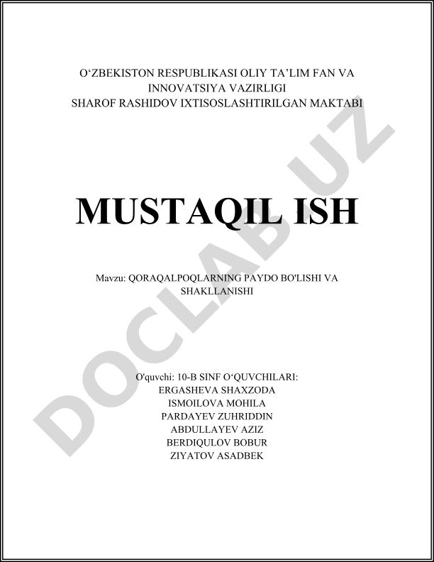 Qoraqalpoqlarning paydo bo'lishi va shakllanishi