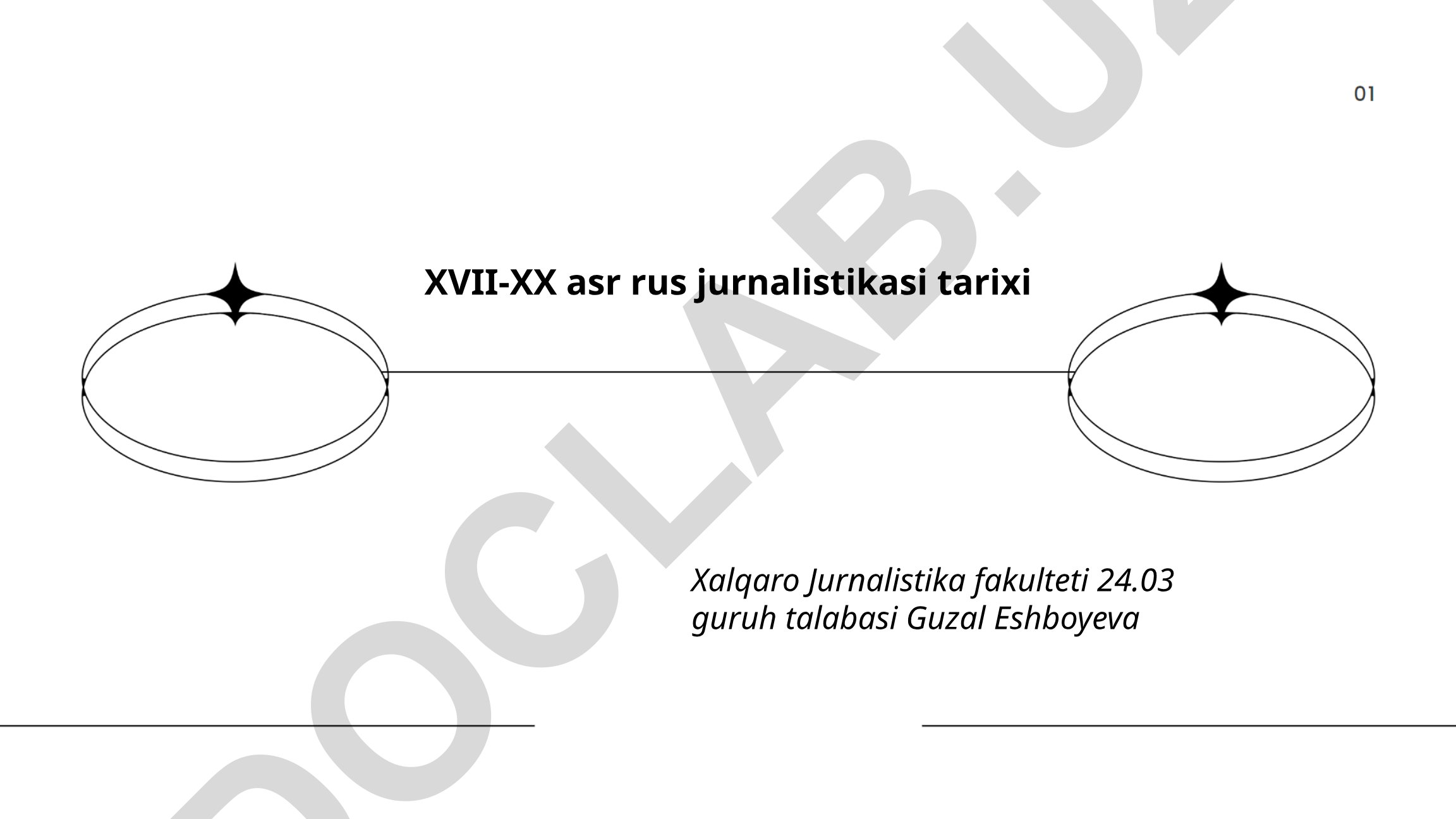 XVII-XX asr rus jurnalistikasi tarixi