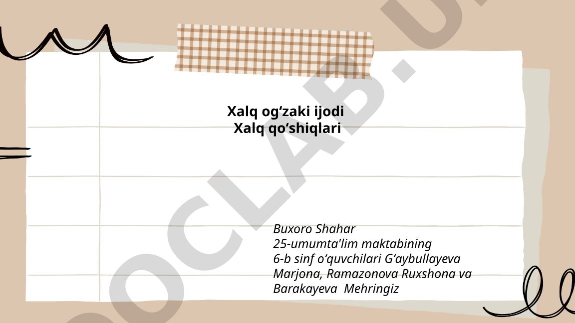 Xalq ogʻzaki ijodi va xalq qoʻshiqlari