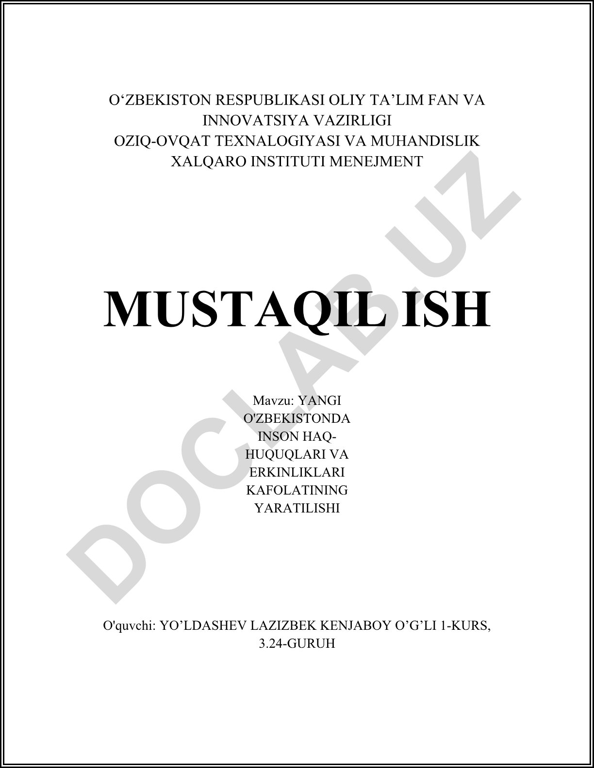 Yangi O'zbekistonda inson haq-huquqlari va erkinliklari kafolatining yaratilishi