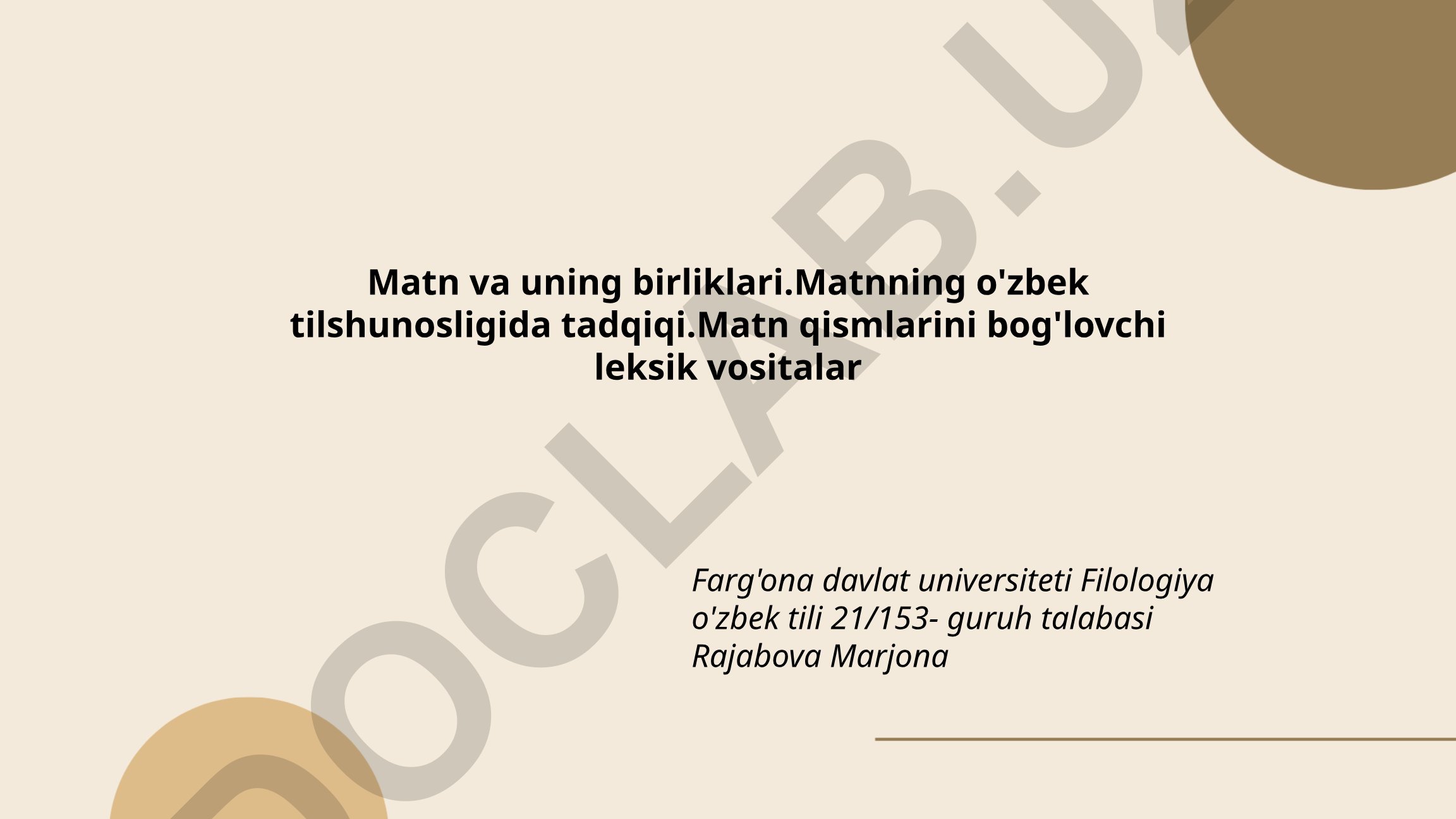 Matn va uning birliklari: o'zbek tilshunosligida tadqiq