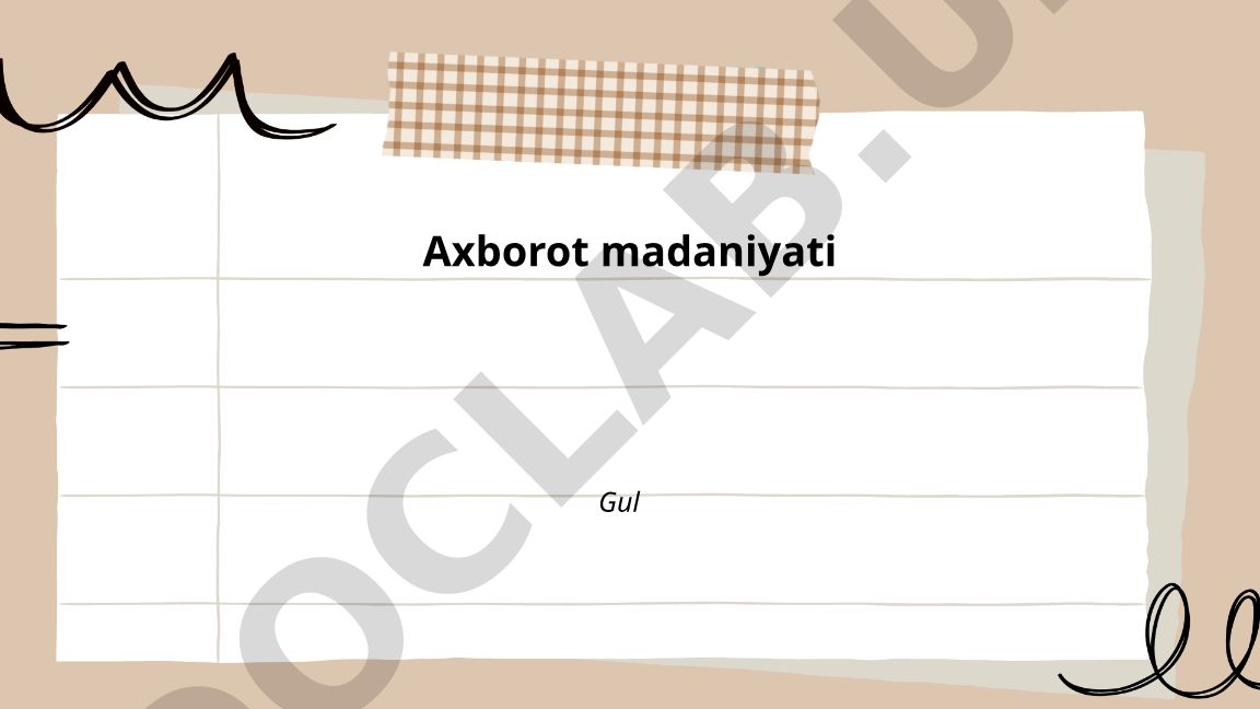 Axborot madaniyati tushunchasi va raqamli savodxonlik